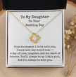 To My Daughter on Your Wedding Day Necklace, Gift for Bride from Mum or Dad