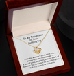 To My Daughter on Your Wedding Day Necklace, Gift for Bride from Mum or Dad
