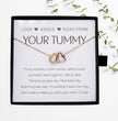 Your Tummy - Necklace Gift for New Mother Gift From The Baby - Personalised Message Card